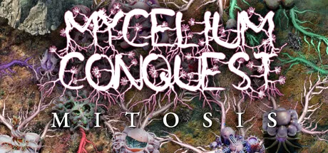 Mycelium Conquest: Mitosis cover art