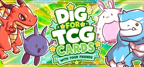 Dig for TCG Cards With Your Friends cover art
